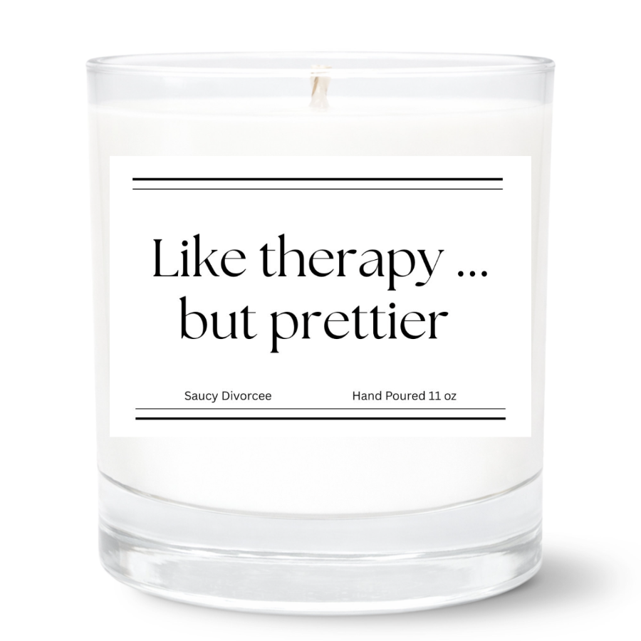 Like Therapy But Prettier Hand Poured Candle
